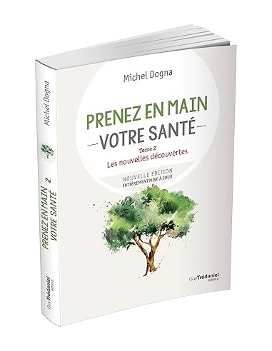 Prenez votre santé en main  - Tome 2